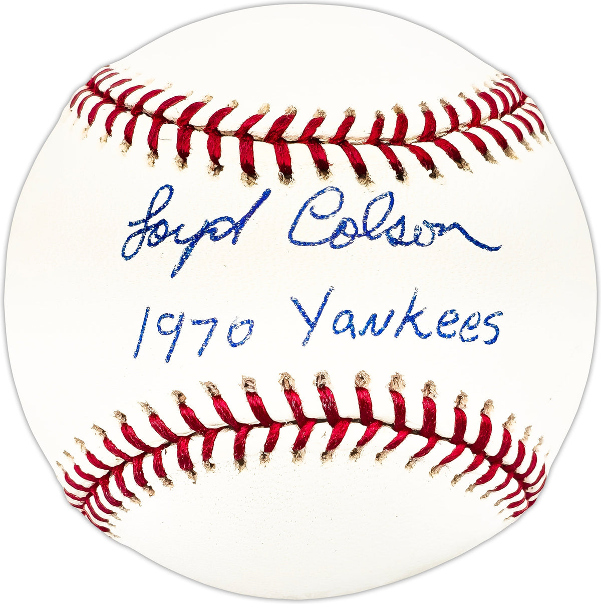 Loyd Colson Autographed Official MLB Baseball New York Yankees "1970 Yankees"